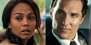 Zoe Saldaña a Matthew McConaughey / koláž TR / Foto: Netflix a Lionsgate